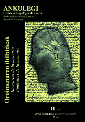 					Ver Núm. 10 (2006): Memoria: propuestas teóricas y prácticas etnográficas
				